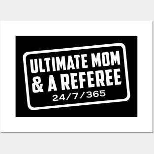 Mom funny Referee Posters and Art